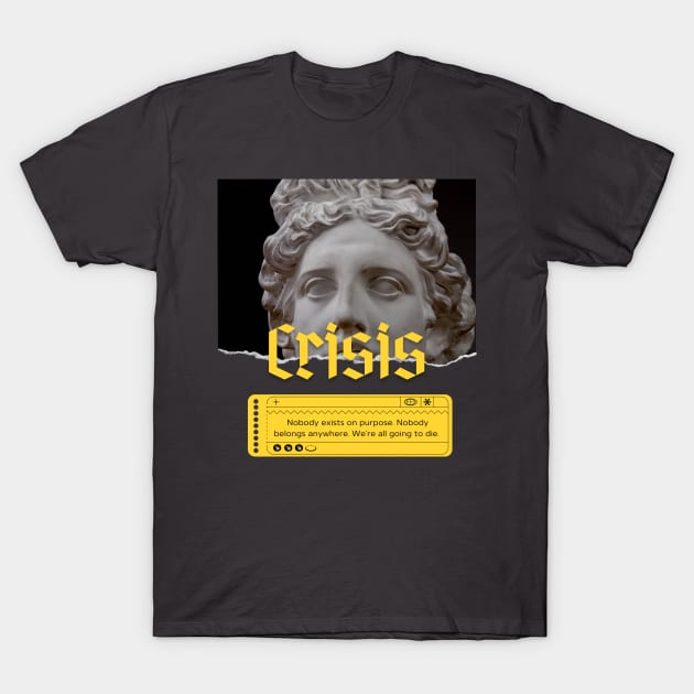 Existential Crisis T-Shirt by Akima Designs